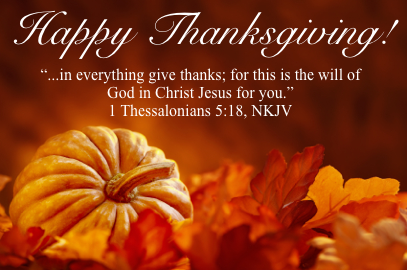 Happy Thanksgiving and God Bless!