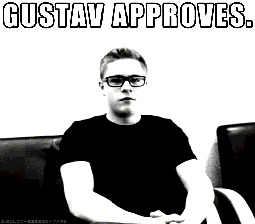 approves gifs photo: Gustav Approves tumblr_inline_motvpsPMng1qz4rgp_zps8bea1144.gif